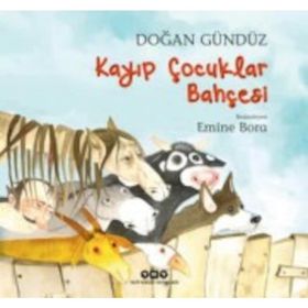 Kayıp Çocuklar Bahçesi - Doğan Gündüz