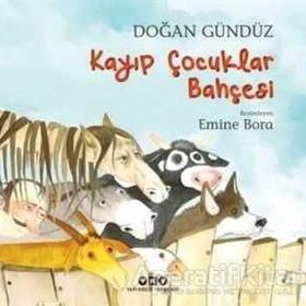 Kayıp Çocuklar Bahçesi - Doğan Gündüz