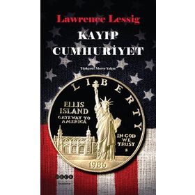 Kayıp Cumhuriyet - Lawrence Lessig