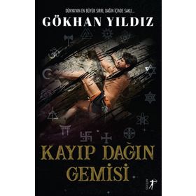 Kayıp Dağın Gemisi Gökhan Yıldız