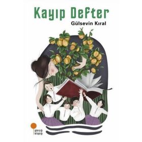 Kayıp Defter - Gülsevin Kıral - Günışığı Yayınları