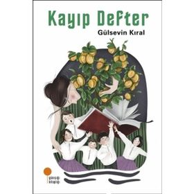 Kayıp Defter - Gülsevin Kıral - Günışığı Yayınları