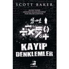 Kayıp Denklemler - Scott Baker