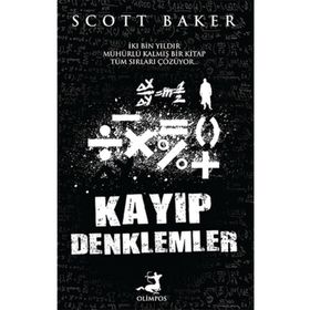 Kayıp Denklemler - Scott Baker