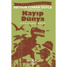 KAYIP DÜNYA - ARTHUR CONAN DOYLE