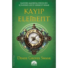 Kayıp Element - Denise Grover Swank