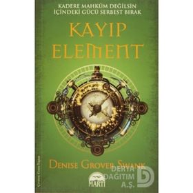 Kayıp Element - Denise Grover Swank