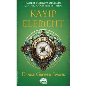 Kayıp Element - Denise Grover Swank