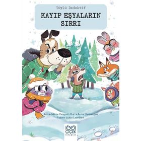 Kayıp Eşyaların Sırrı - Tüylü Dedektif - 1001 Çiçek Kitaplar