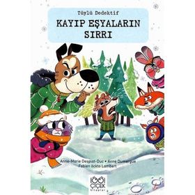 Kayıp Eşyaların Sırrı - Tüylü Dedektif - 1001 Çiçek Kitaplar