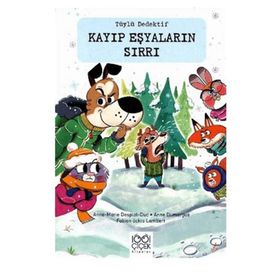 Kayıp Eşyaların Sırrı - Tüylü Dedektif - 1001 Çiçek Kitaplar