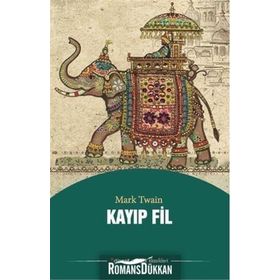 Kayıp Fil - Mark Twain