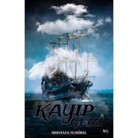 Kayıp Gemi - Mustafa Temirel
