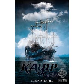 Kayıp Gemi - Mustafa Temirel