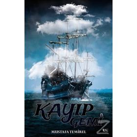Kayıp Gemi - Mustafa Temirel