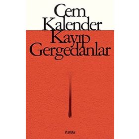 KAYIP GERGEDANLAR - CEM KALENDER