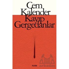 KAYIP GERGEDANLAR - CEM KALENDER