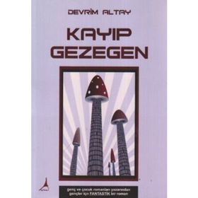 KAYIP GEZEGEN - DEVRIM ALTAY