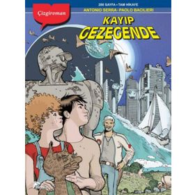 Kayıp Gezegende / Antonio Serra / Özer Sahaf - Çizgi Düşler Yayınevi