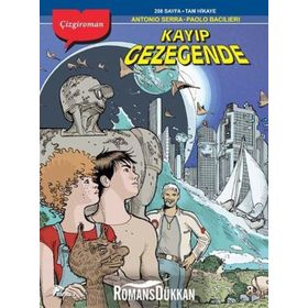 Kayıp Gezegende / Antonio Serra / Özer Sahaf - Çizgi Düşler Yayınevi