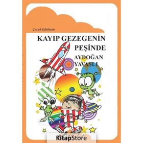 Kayıp Gezegenin Peşinde - Aydoğan Yavaşlı