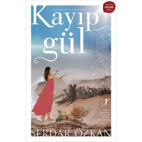 KAYIP GÜL - SERDAR ÖZKAN