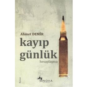 Kayıp Günlük - Hesaplaşma - Ahmet Demir