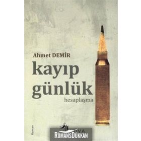 Kayıp Günlük - Hesaplaşma - Ahmet Demir