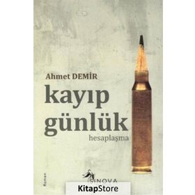 Kayıp Günlük - Hesaplaşma - Ahmet Demir