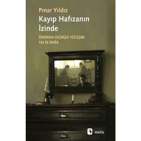 Kayıp Hafızanın İzinde - Pınar Yıldız