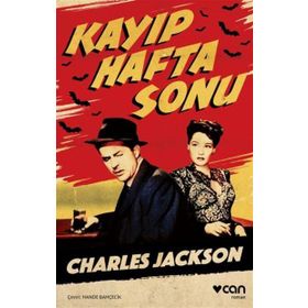 Kayıp Haftasonu - Charles Jackson