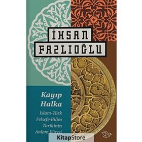 Kayıp Halka - İhsan Fazlıoğlu