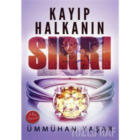 Kayıp Halkanın Sırrı - Ümmühan Yaşar