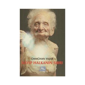 Kayıp Halkanın Sırrı - Ümmühan Yaşar