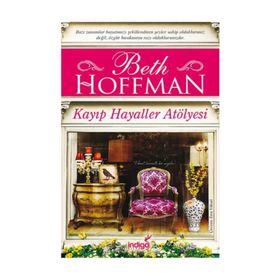Kayıp Hayaller Atölyesi - Beth Hoffman