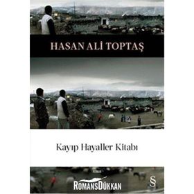 KAYIP HAYALLER KİTABI - HASAN ALI TOPTAŞ