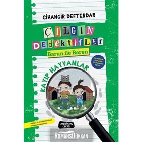 Kayıp Hayvanlar Çılgın Dedektifler Baran ile Beren - Cihangir