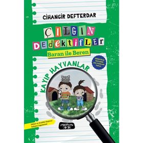 Kayıp Hayvanlar Çılgın Dedektifler Baran ile Beren - Cihangir