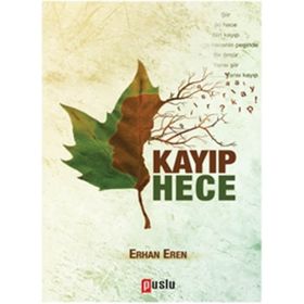 Kayıp Hece - Erhan Eren
