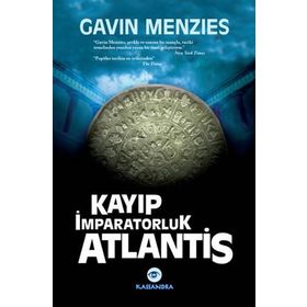 KAYIP İMPARATORLUK ATLANTIS - GAVIN MENZIES