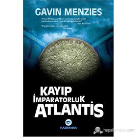 KAYIP İMPARATORLUK ATLANTIS - GAVIN MENZIES