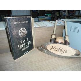 Kayıp İncil'in Sırları-Kenneth Hanson