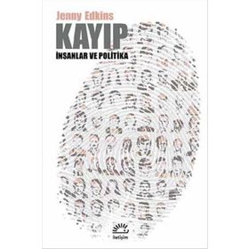Kayıp & İnsanlar ve Politika - Jenny Edkins