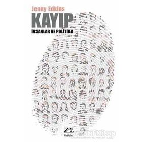 Kayıp & İnsanlar ve Politika - Jenny Edkins