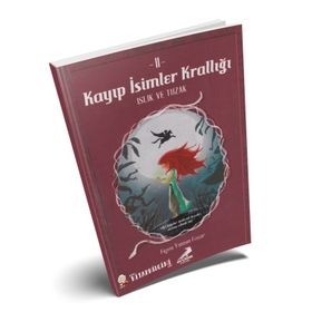 Kayıp İsimler Krallığı 2 - Figen Yaman Çoşar