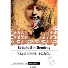 Kayıp İsimler Sözlüğü - Sebahattin Demiray