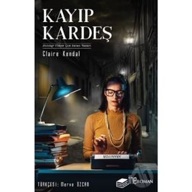 Kayıp Kardeş - Claire Kendal