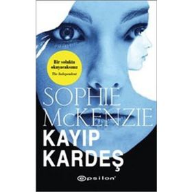 Kayıp Kardeş - Sophie McKenzie