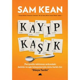 KAYIP KAŞIK - SAM KEAN
