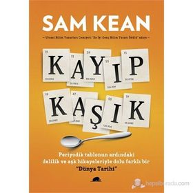 KAYIP KAŞIK - SAM KEAN